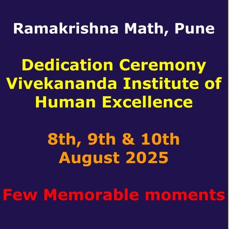 Dedication Ceremony of Vivekananda Institute of Human Excellence